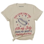 make me want a hotdog real bad | 4th of july shirt | 4th of july shirts funny | hilarious 4th of july shirts | 4th of july t shirt | 4th of july shirt women | you make me want a hot dog real bad