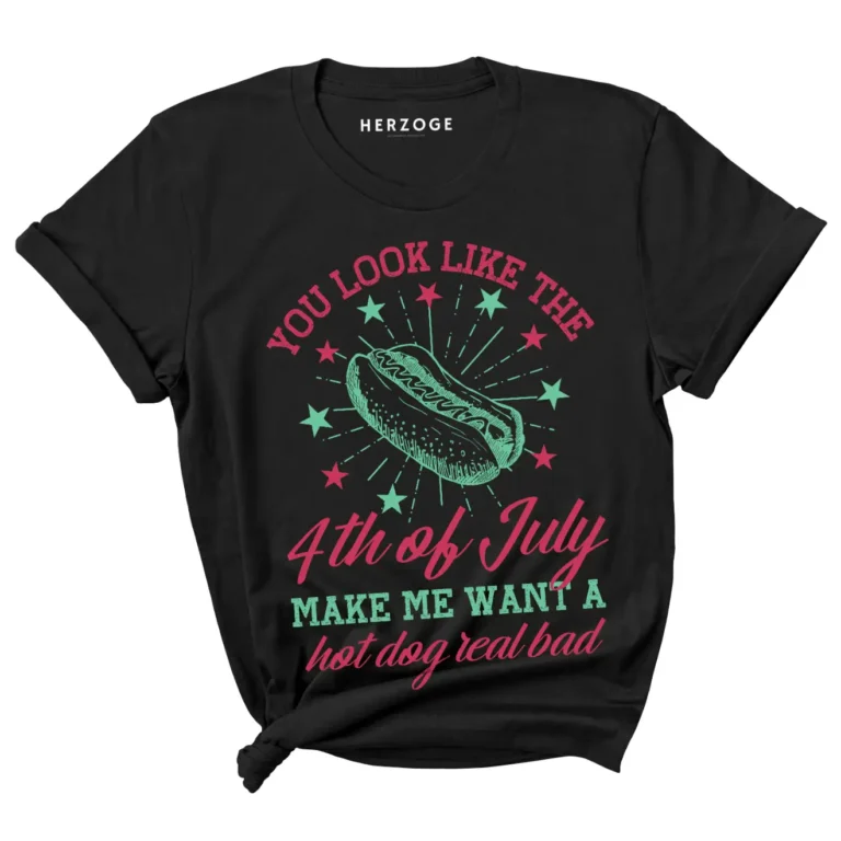 make me want a hotdog real bad | 4th of july shirt | 4th of july shirts funny | hilarious 4th of july shirts | 4th of july t shirt | 4th of july shirt women | you make me want a hot dog real bad