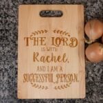 The Lord is with Me Personalized Cutting Board