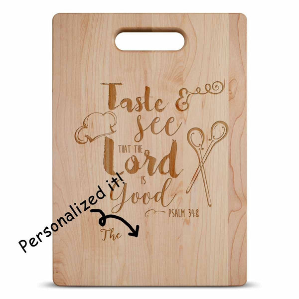 taste and see that the lord is good | bible verse cutting board | christian cutting boardstaste and see that the lord is good | bible verse cutting board | christian cutting boards